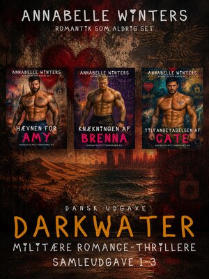 cover image of Darkwater Militære Romance-Thrillere Samleudgave 1-3